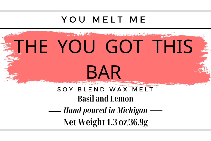 The You Got This Bar